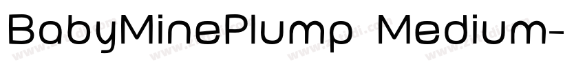 BabyMinePlump Medium字体转换